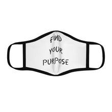 Load image into Gallery viewer, Find your purpose Face Mask